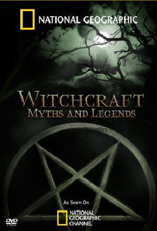 National Geographic Witchcraft: Myths And Legends