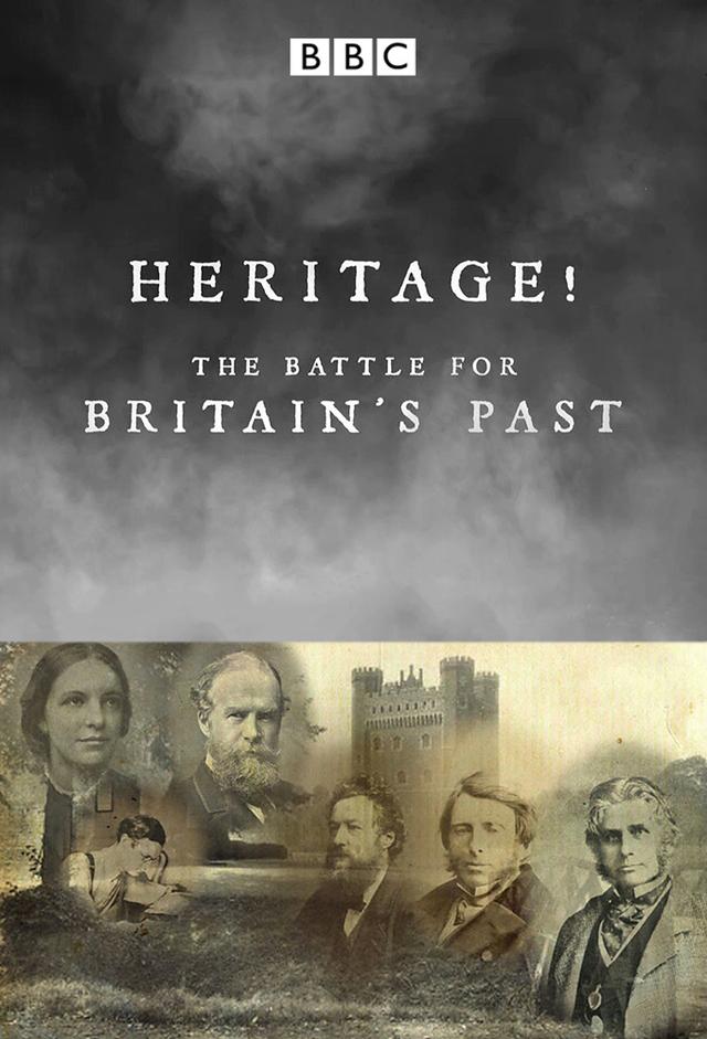 Heritage! The Battle for Britain's Past