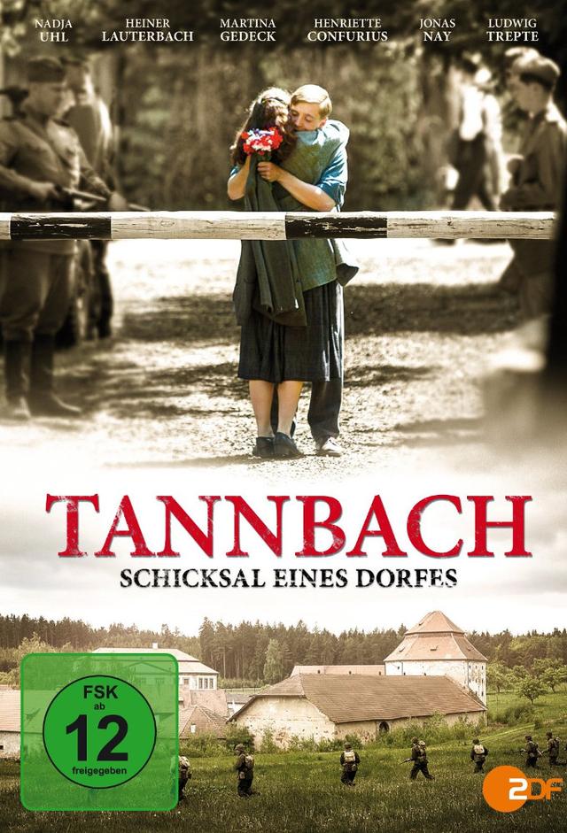 Tannbach - Fate of a Village