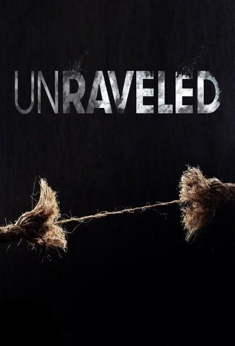 Unraveled