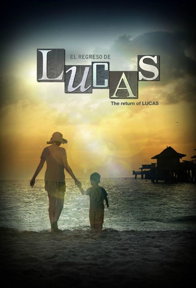 El regreso de Lucas
