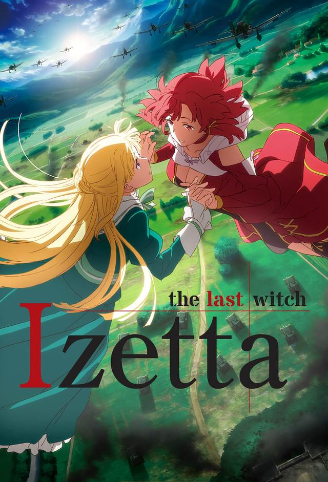 Izetta, The Last Witch