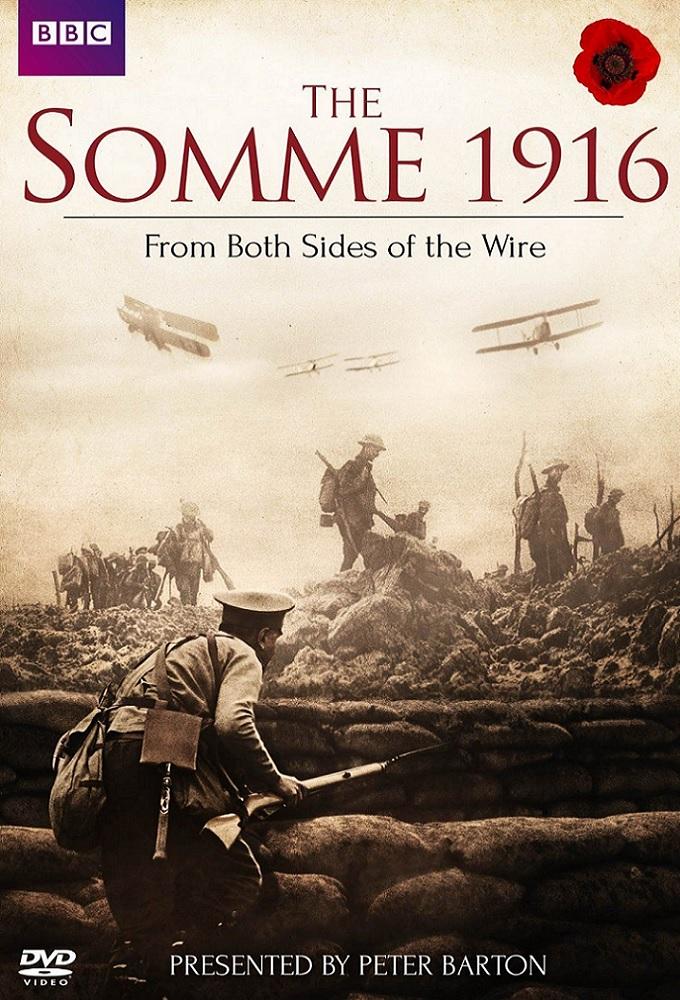 The Somme 1916: From Both Sides of the Wire