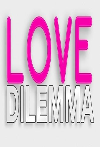 Love dilemma