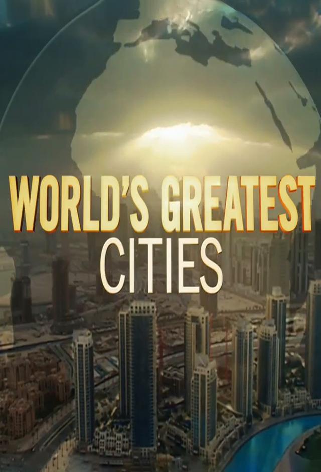 World's Greatest Cities