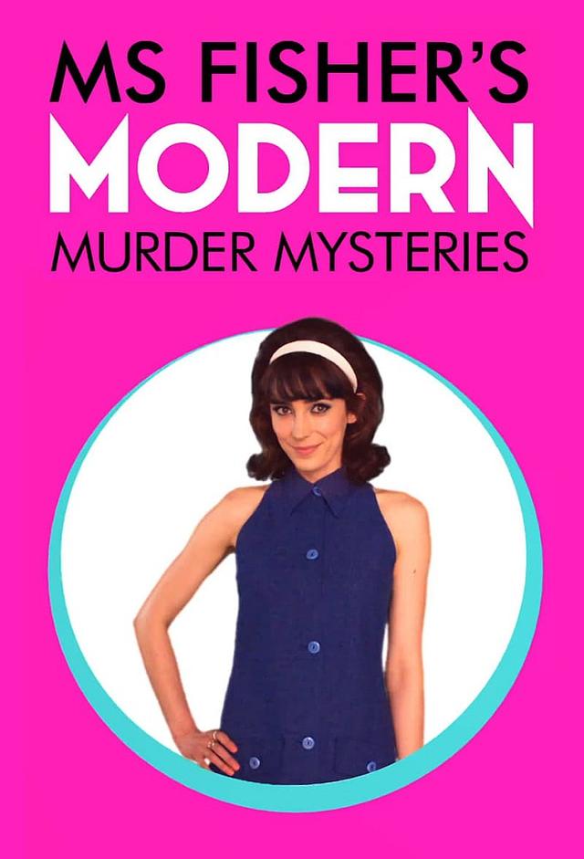 Los misteriosos asesinatos modernos de Miss Fisher