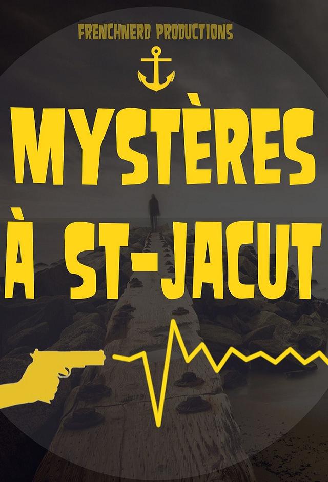 Mystères à St Jacut