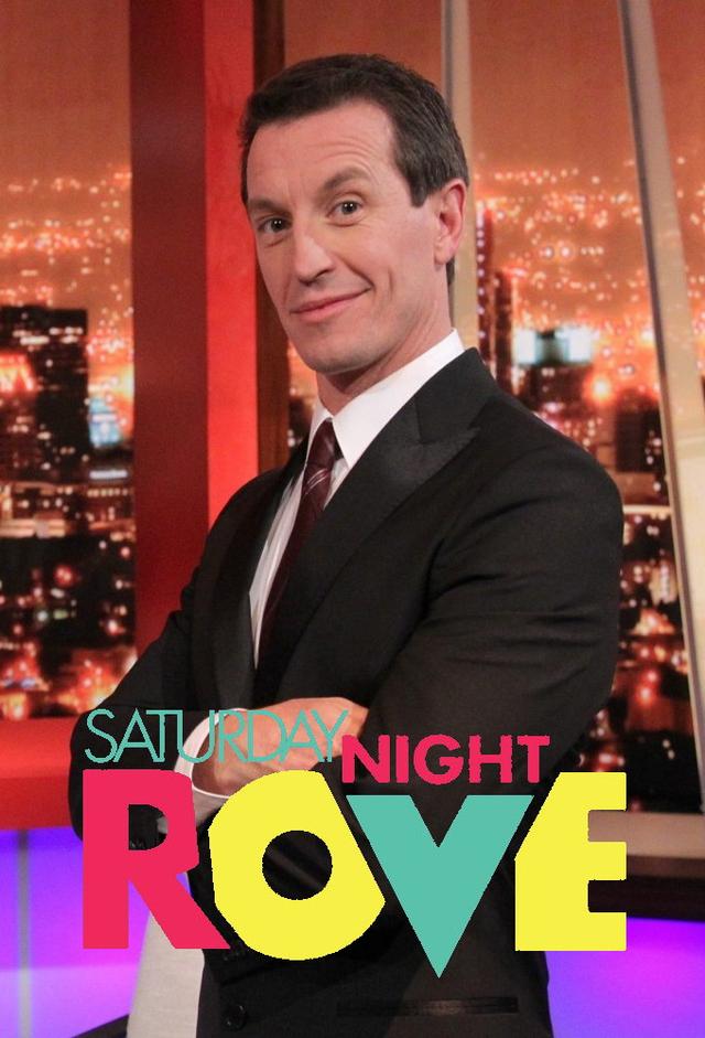 Saturday Night Rove