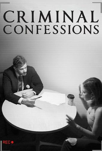 Criminal Confessions