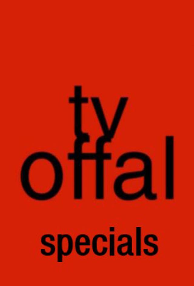 TV Offal