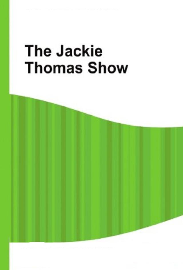 The Jackie Thomas Show