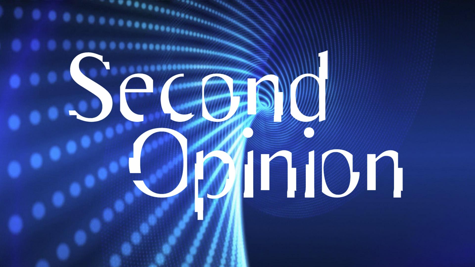 second opinion