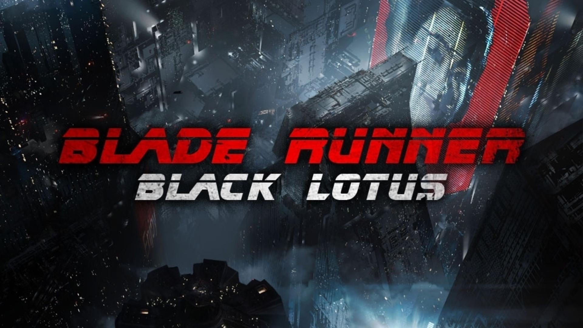 Blade Runner Black Lotus
