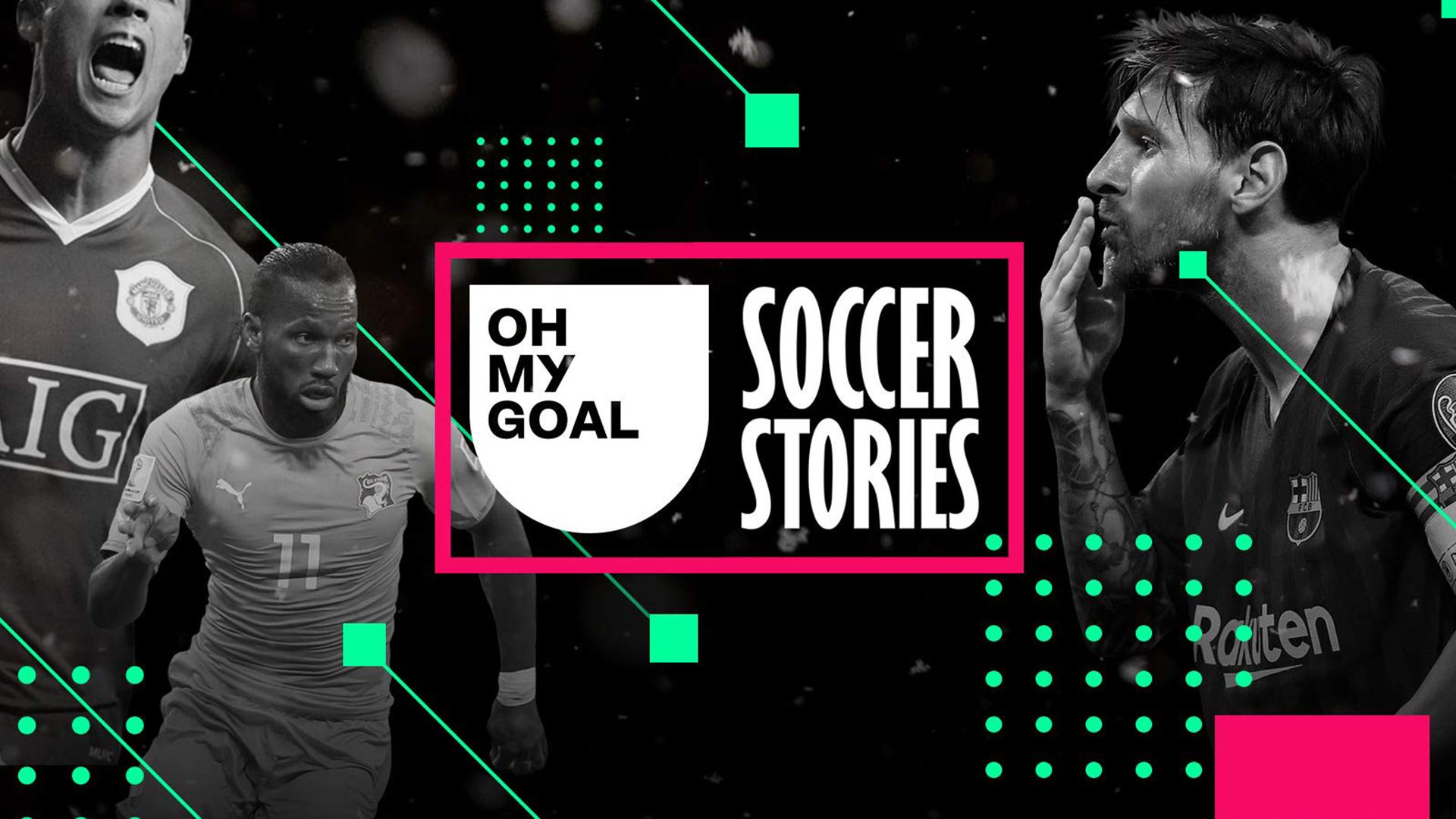 Oh My Goal - Soccer Stories
