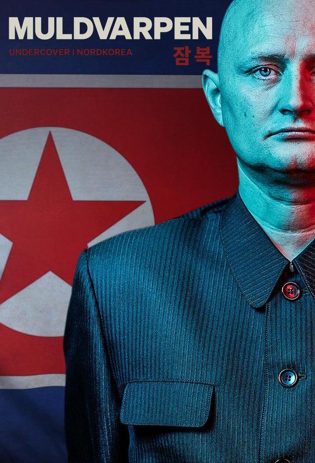 The Mole - Infiltrating North Korea