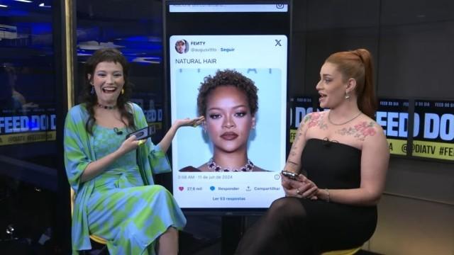 Novo álbum da Rihanna, Na Cama com Pitanda e PL 1904