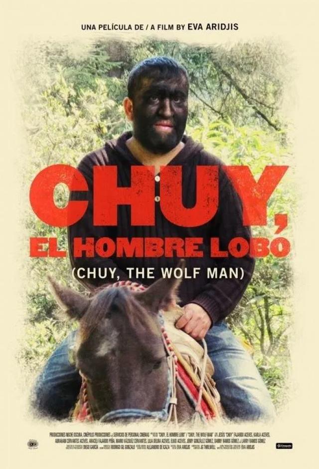 Chuy, the Wolf Man