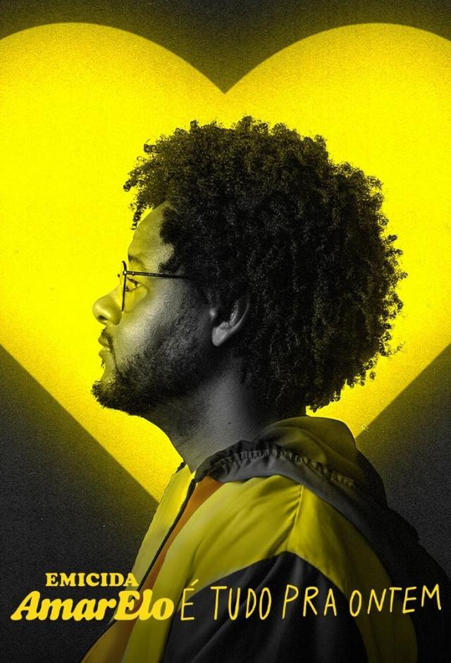 Emicida: AmarElo - It’s All For Yesterday