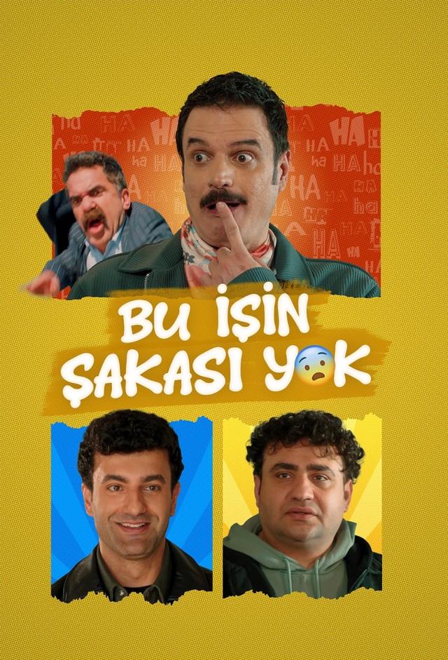 Bu İşin Şakası Yok