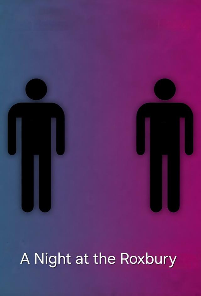 A Night at the Roxbury