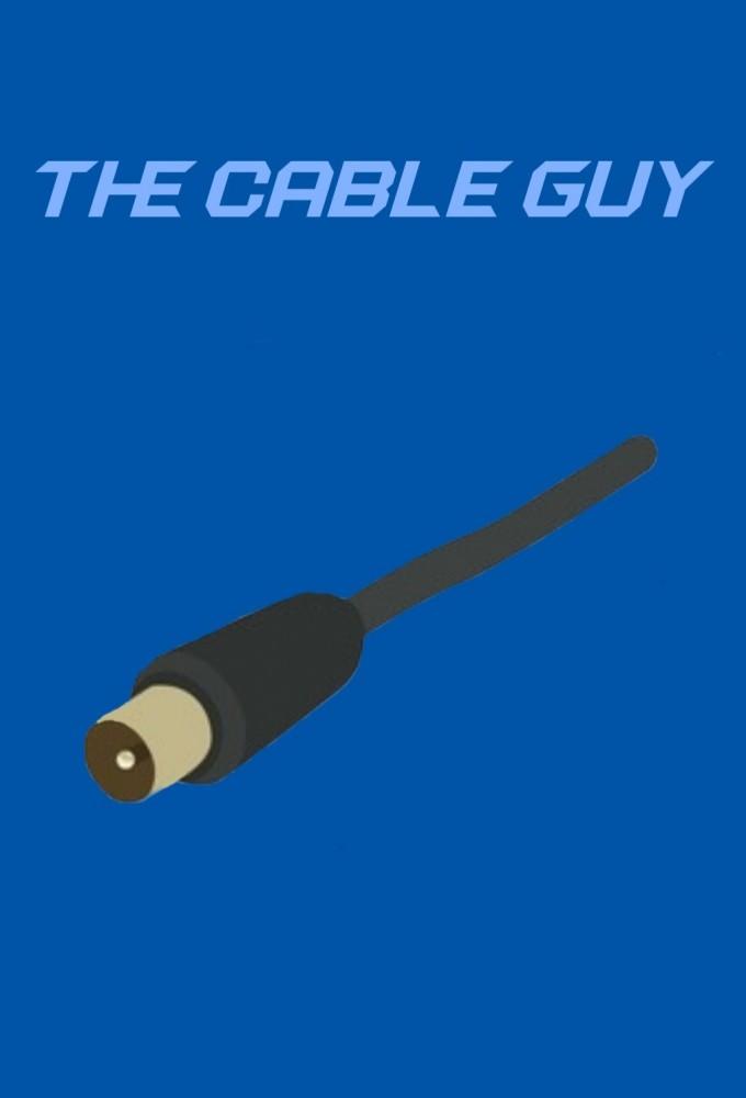 The Cable Guy