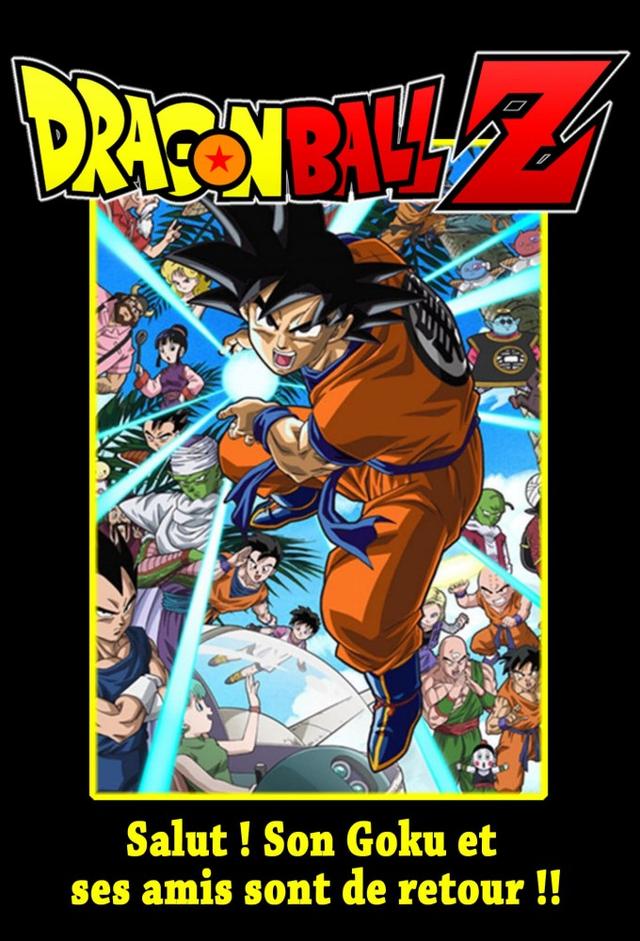 Dragon Ball Z - Salut ! Son Gokû et ses amis sont de retour !!