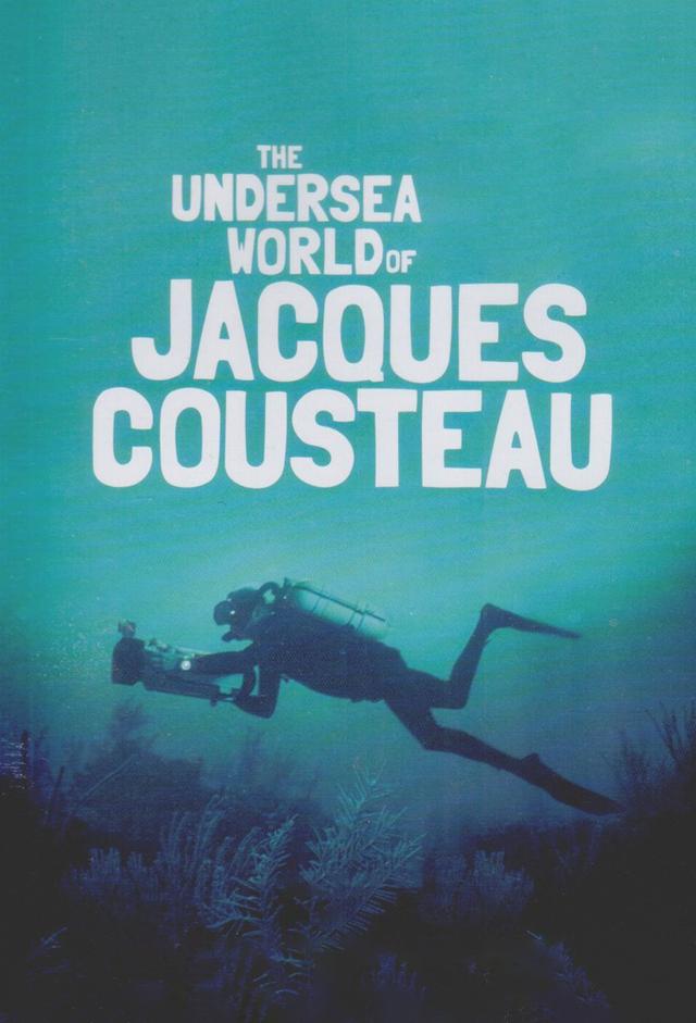 The Undersea World of Jacques Cousteau