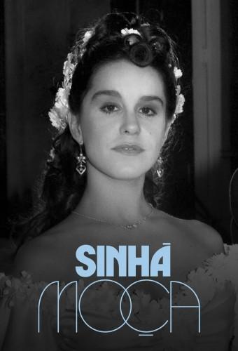 Sinhá Moça - Die Tochter des Sklavenhalters