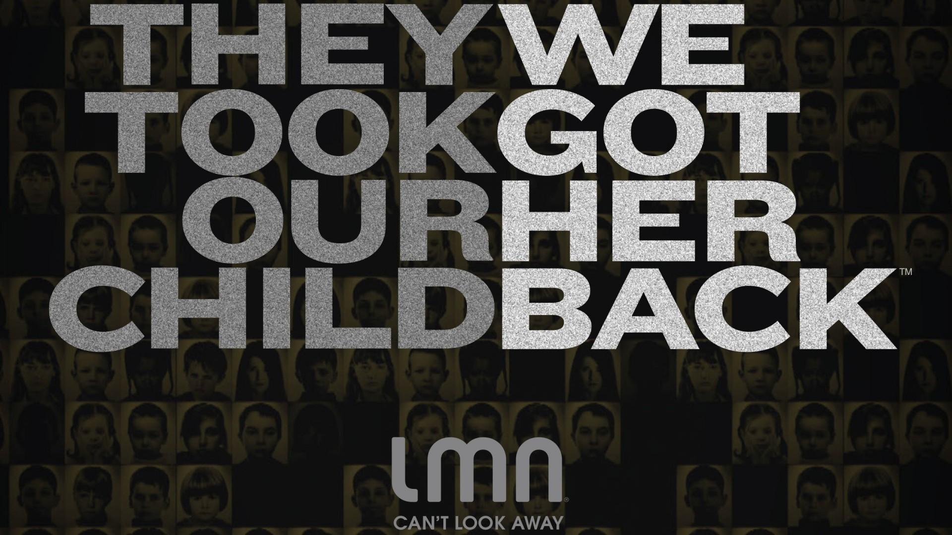 They Took Our Child: We Got Her Back