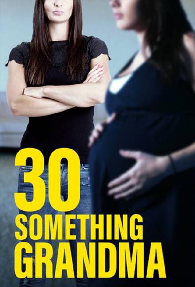 30 Something Grandma