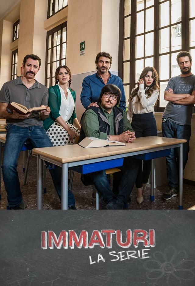 Immaturi - The Series
