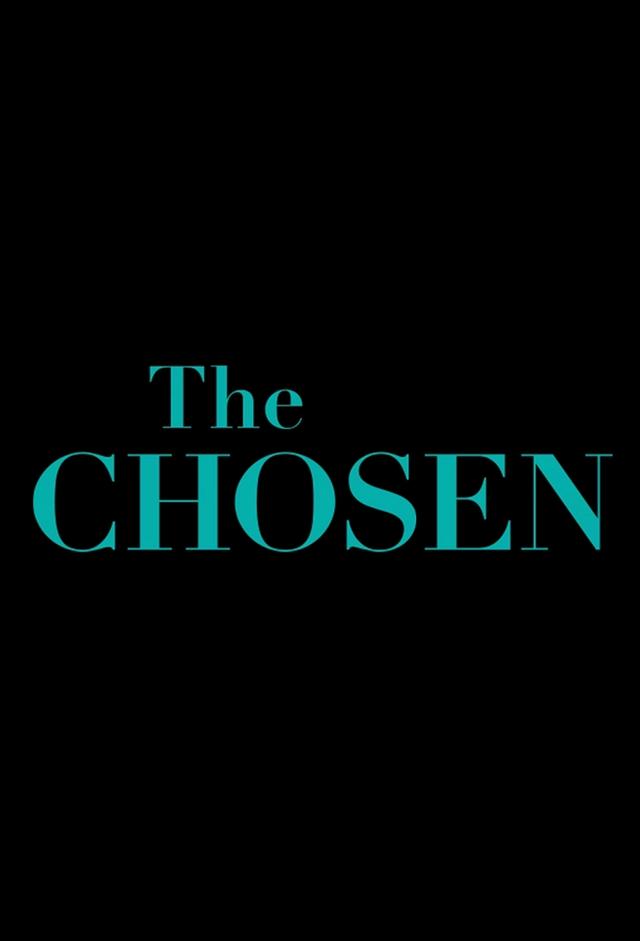 The Chosen (Los Elegidos)