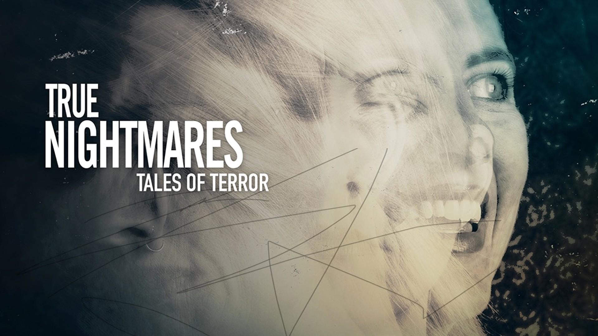 True Nightmares: Tales of Terror