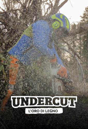 Undercut: l’oro di legno