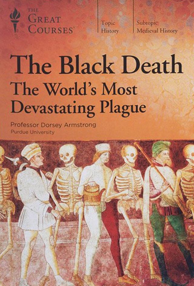 The Black Death: The World's Most Devastating Plague