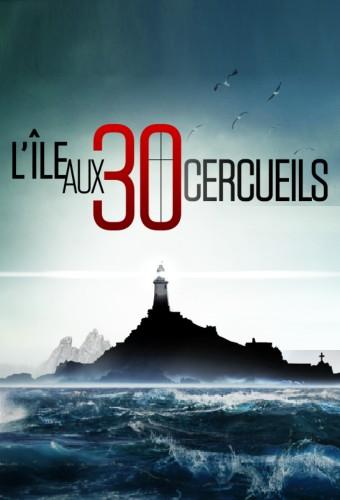 L'Île aux 30 cercueils (2022)