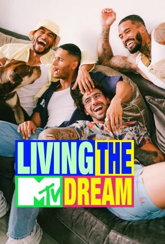 MTV’s Living the Dream
