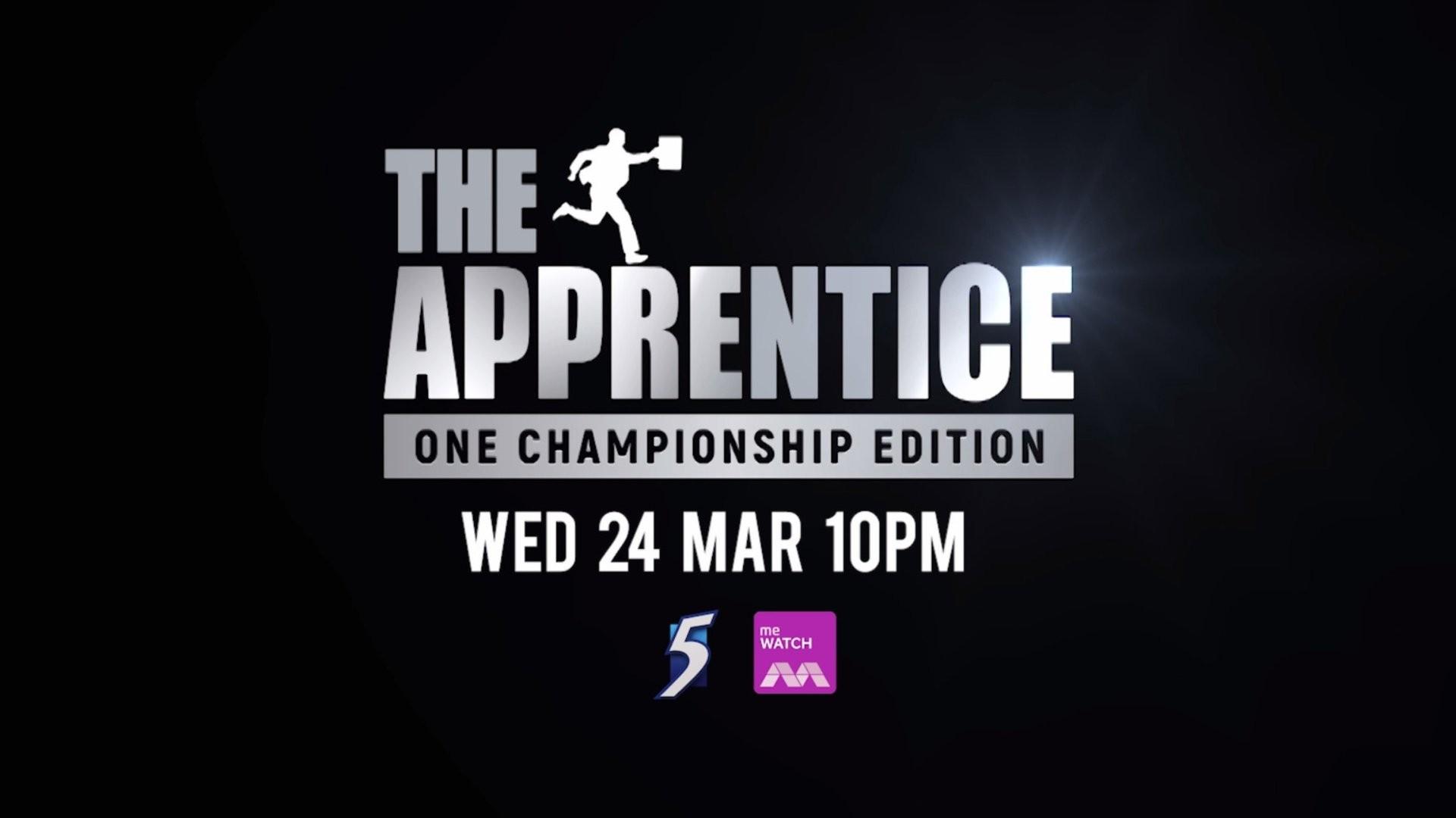 The Apprentice: ONE Championship Edition