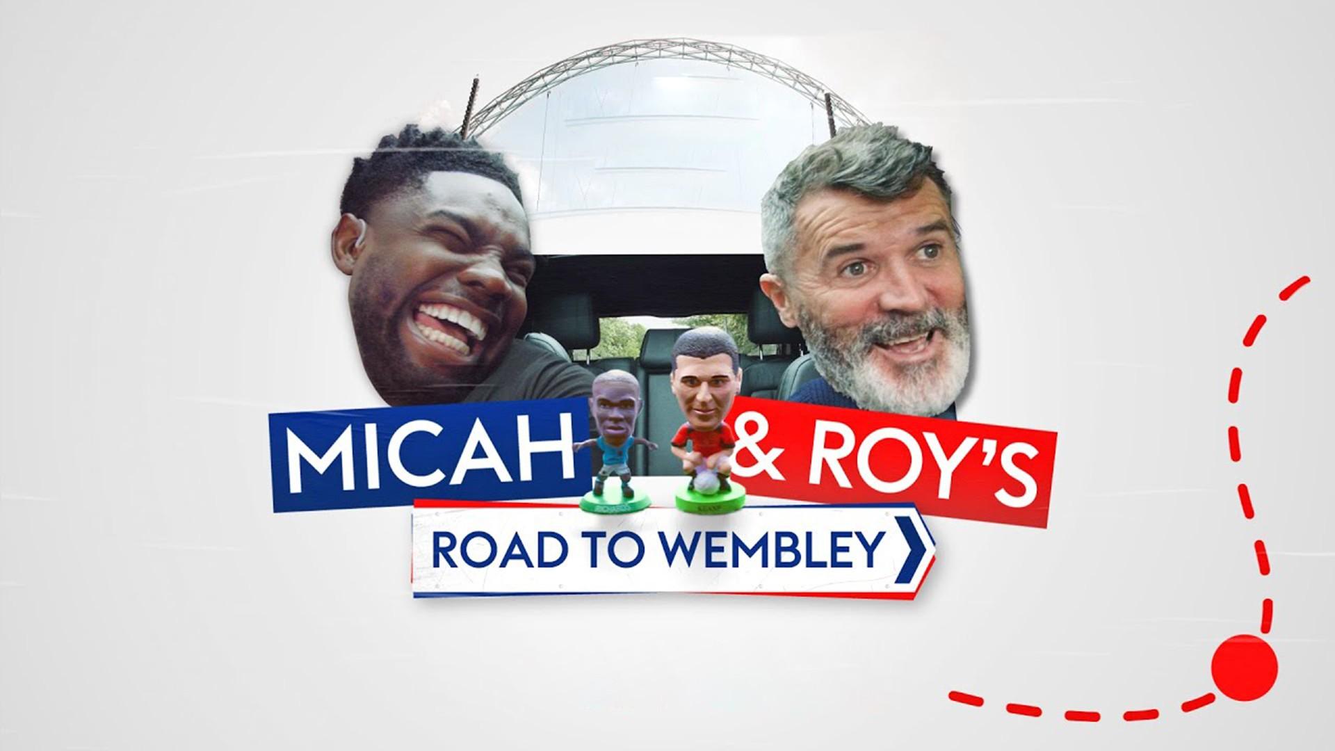 Micah & Roy's Road to Wembley