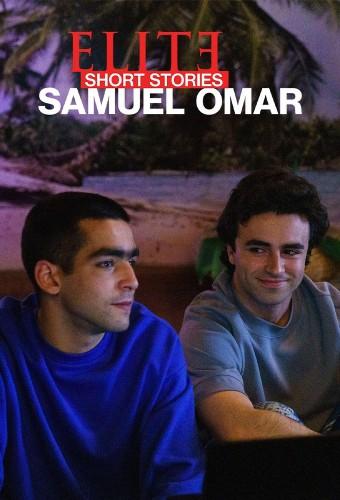 Élite : Histoires courtes - Samuel Omar