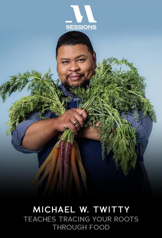 MasterClass: Michael W. Twitty Teaches Tracing Your Roots Through Food