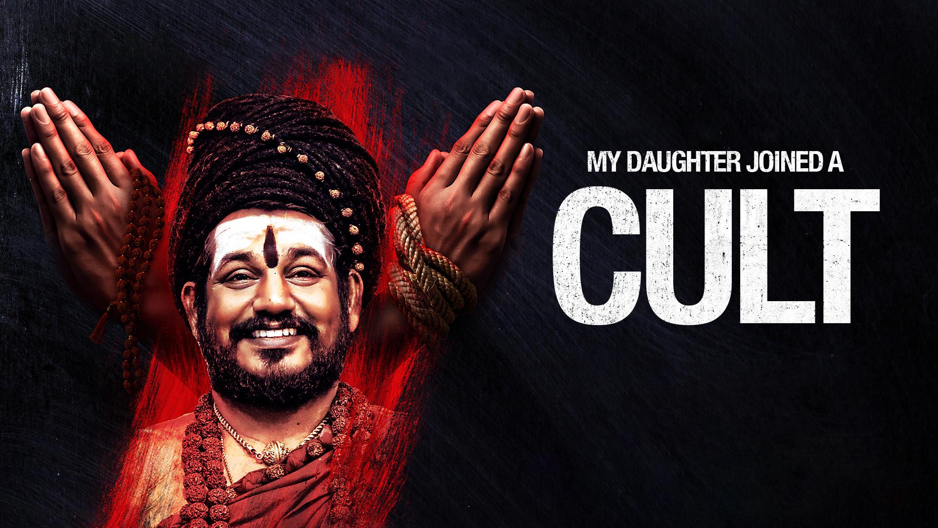 My Daughter Joined A Cult