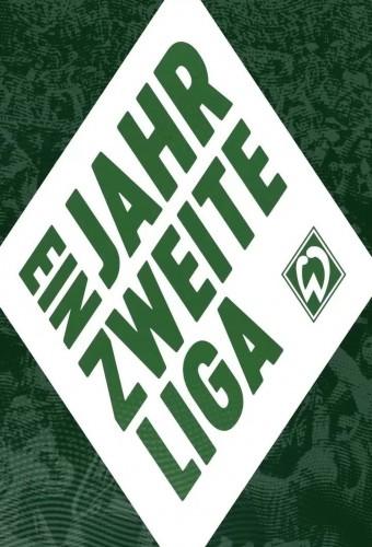 Ein Jahr zweite Liga - Die Werder Doku