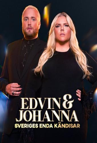 Edvin & Johanna - Sweden's only celebrities