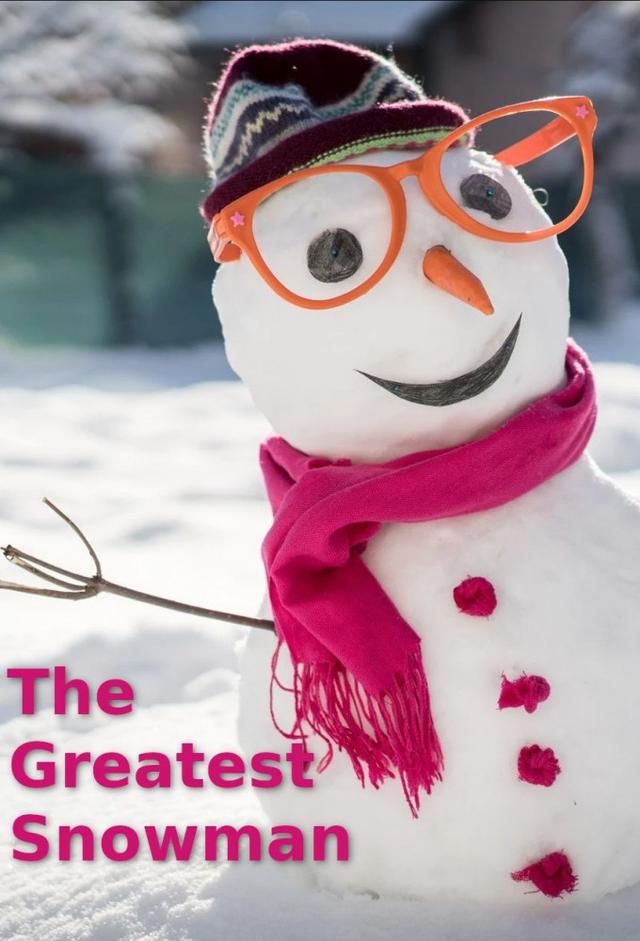 The Greatest Snowman