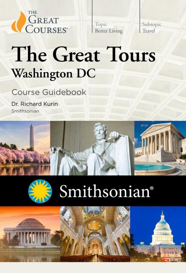 The Great Tours: Washington D.C.