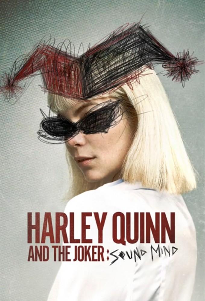 Harley Quinn and the Joker: Sound Mind