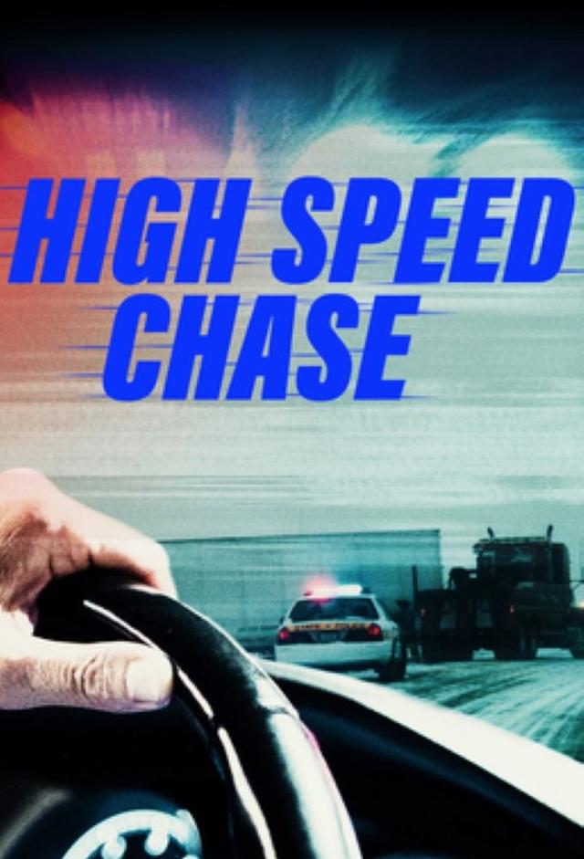 High Speed Chase