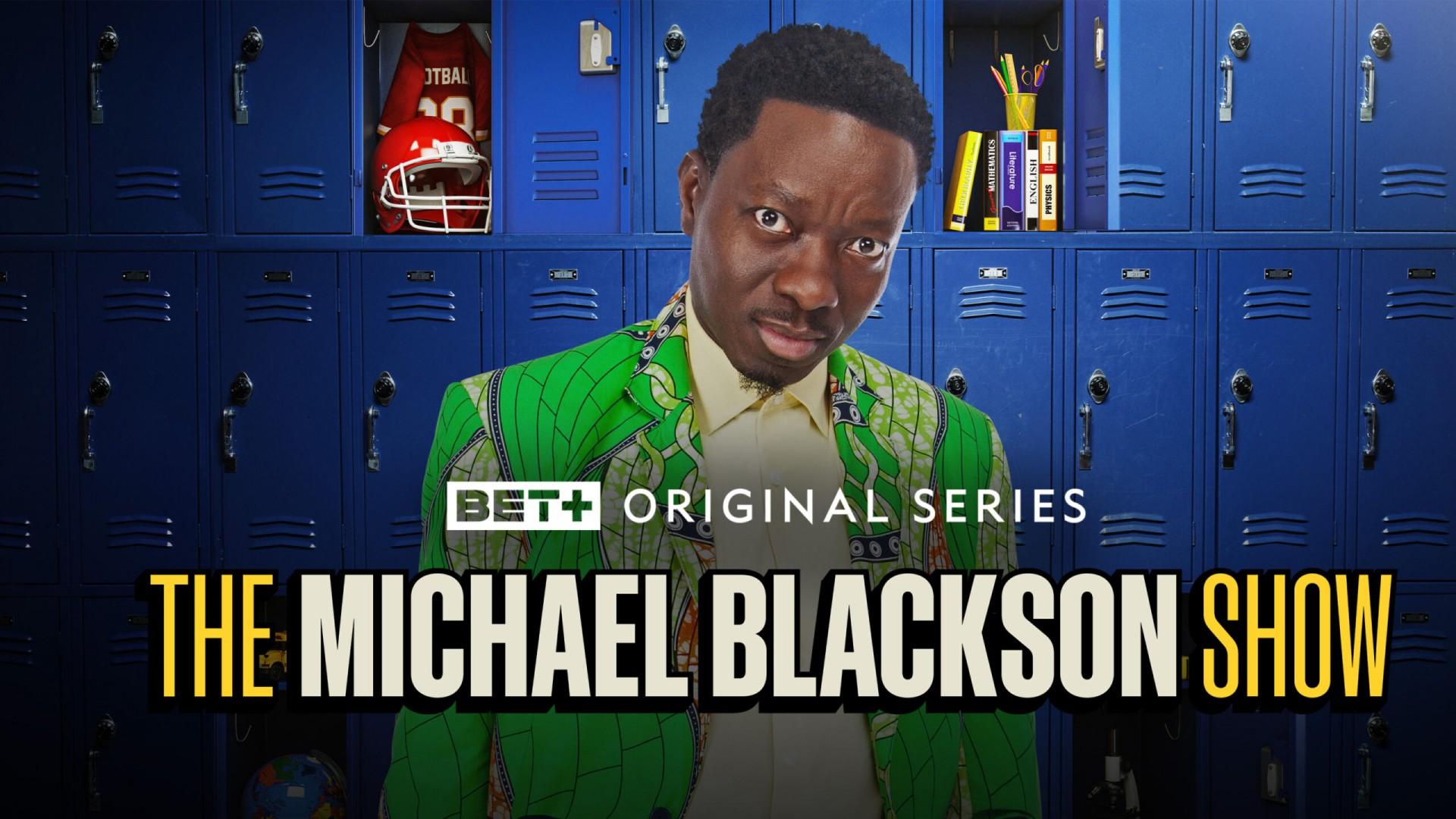 The Michael Blackson Show