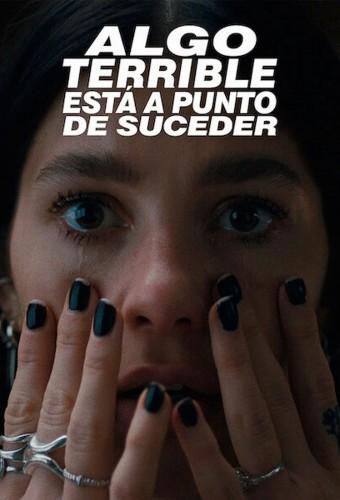 Algo terrible está a punto de suceder